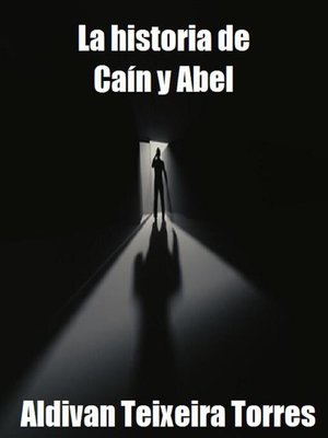 cover image of La Historia De Caín Y Abel